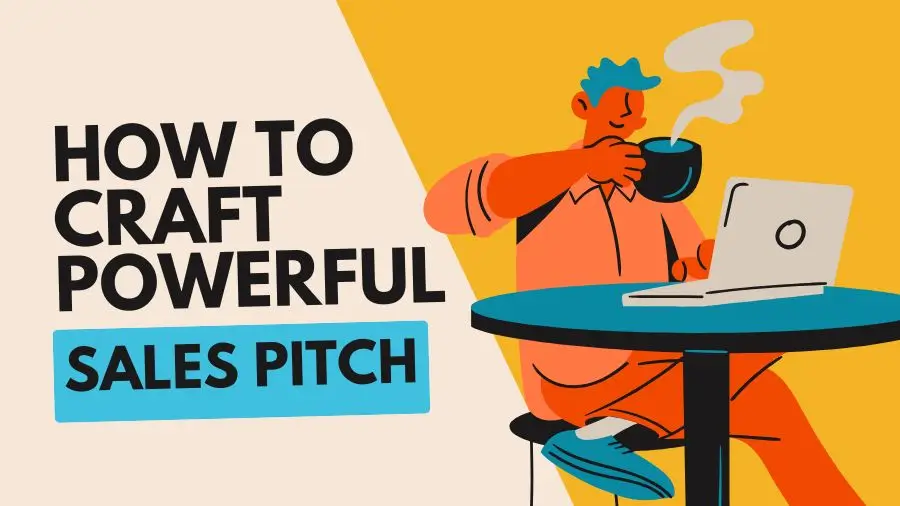 Crafting Compelling Sales Pitches: A Comprehensive Guide